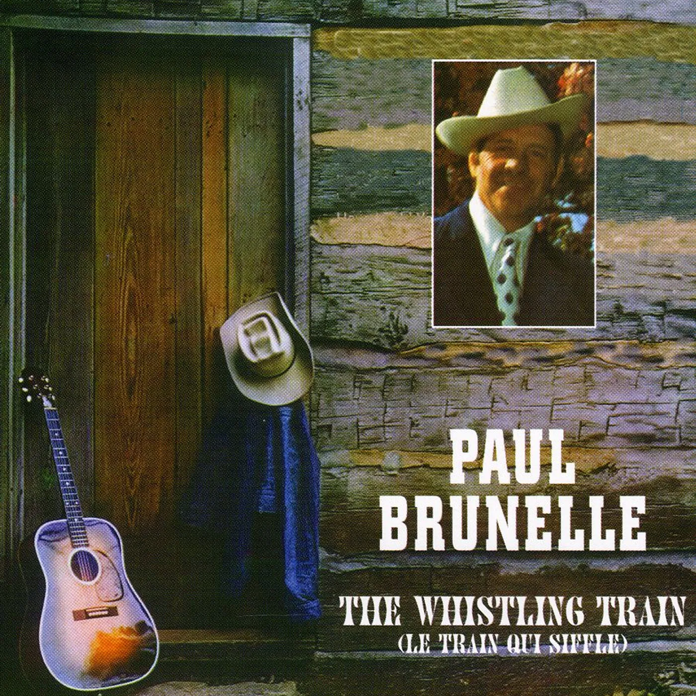 Paul Brunelle WHISTLING TRAIN (LE TRAIN QUI SIFFLE) CD