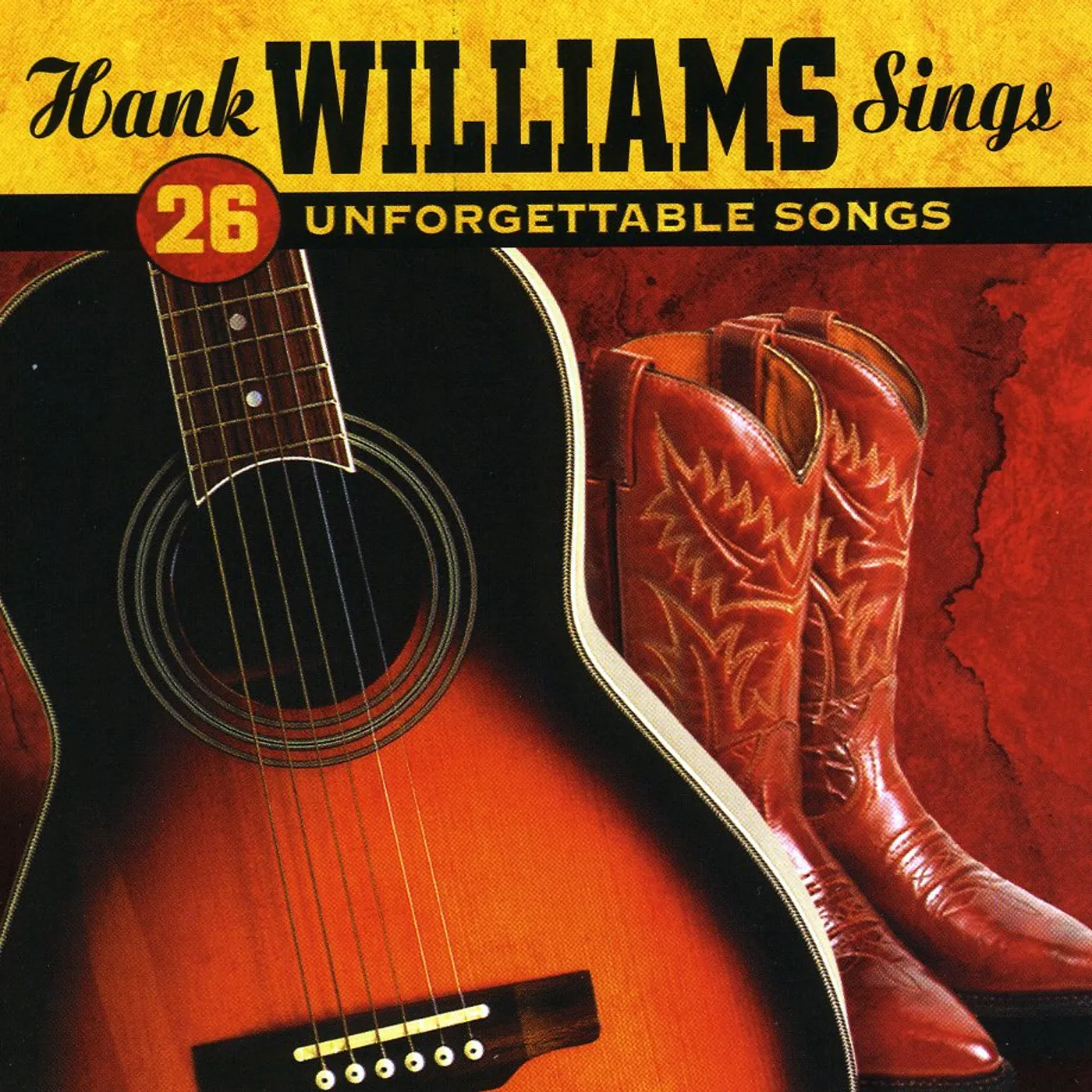 Hank Williams SINGS 26 UNFORGETTABLE SONGS CD