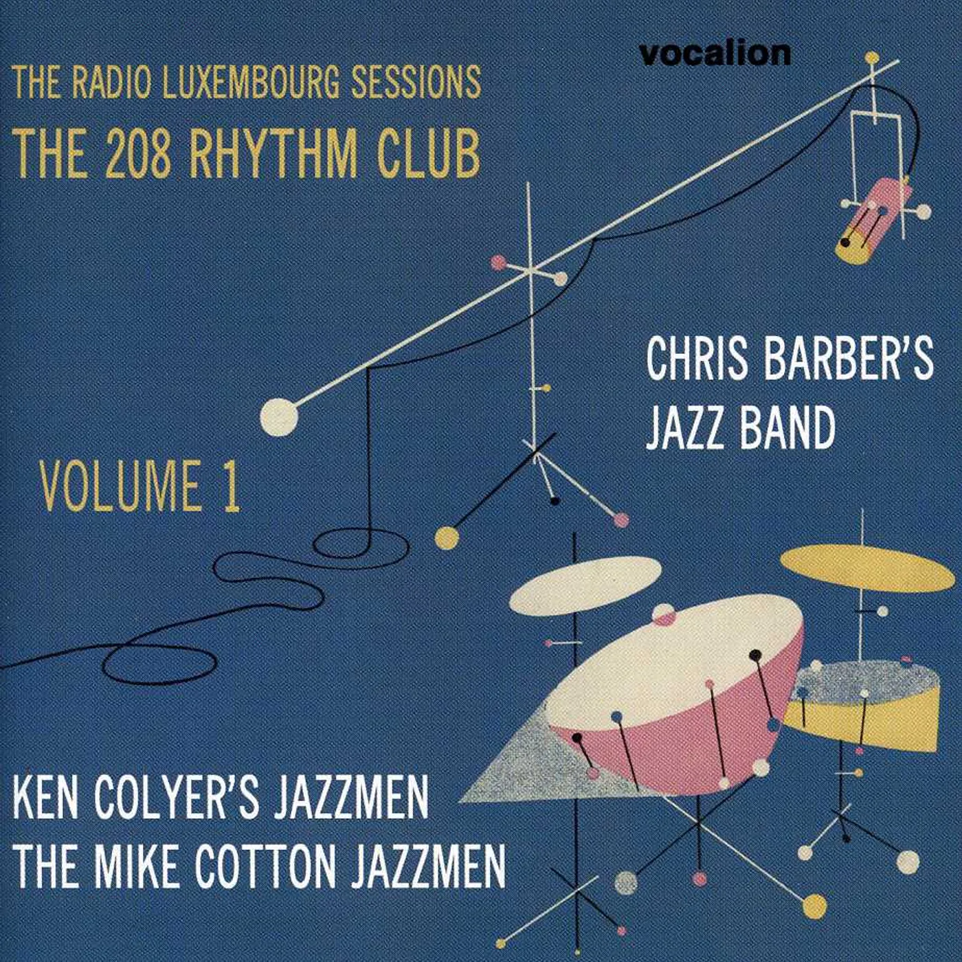 Chris Barbers RADIO LUXEMBOURG SESSIONS 1: 208 RHYTHM CD