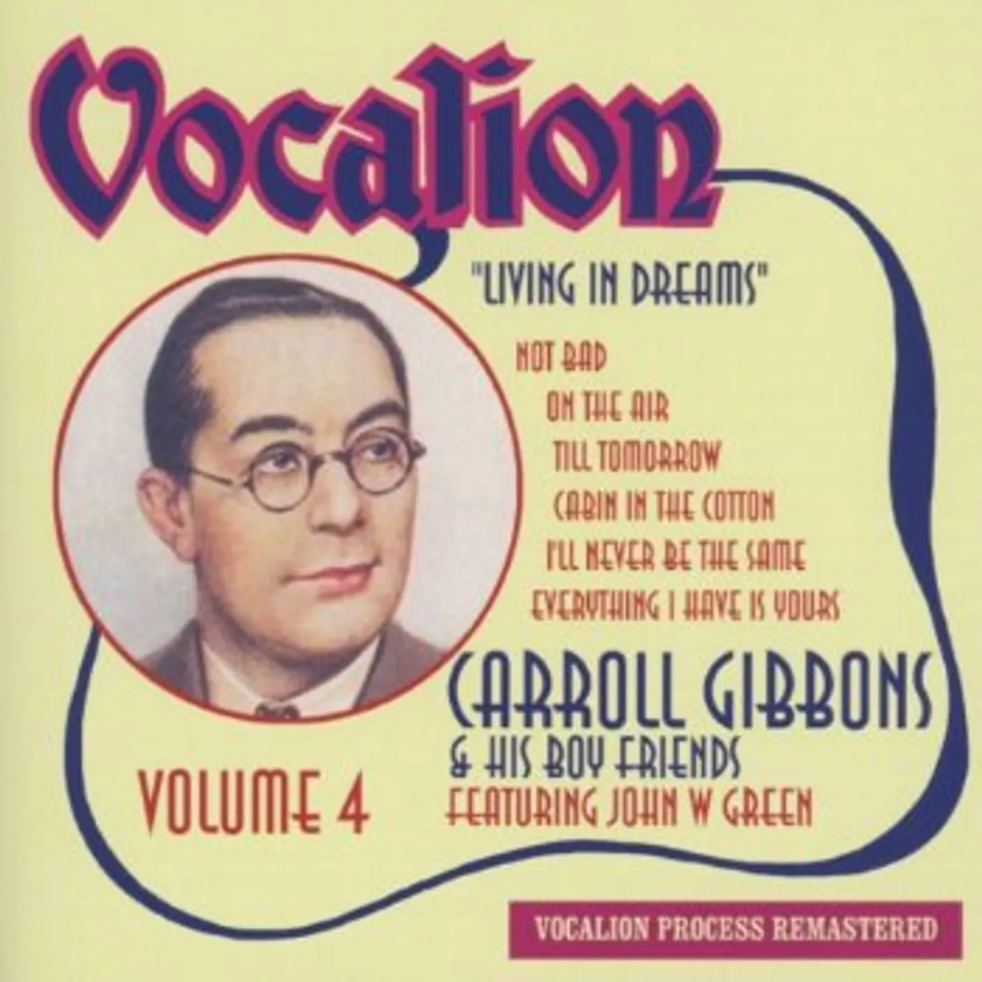 Carroll Gibbons LIVING IN DREAMS 4 CD