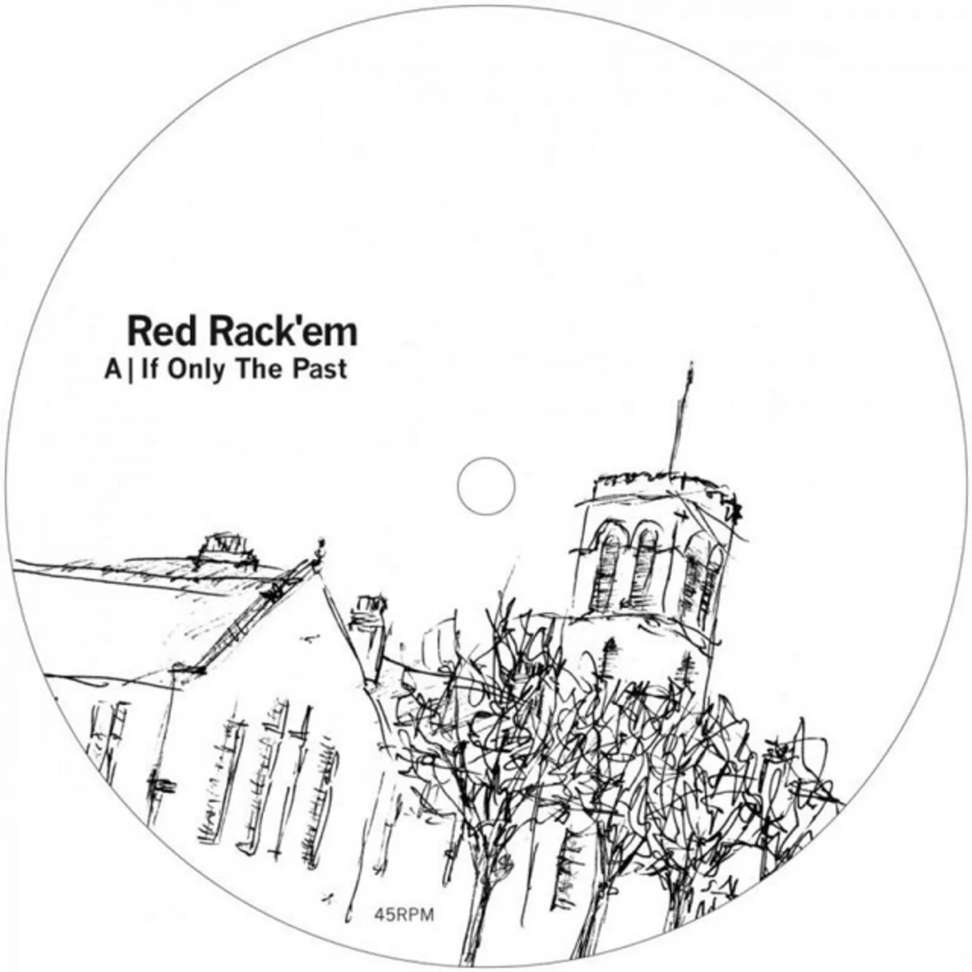 Red Rack'Em IF ONLY THE PAST EP Vinyl Record - UK Release