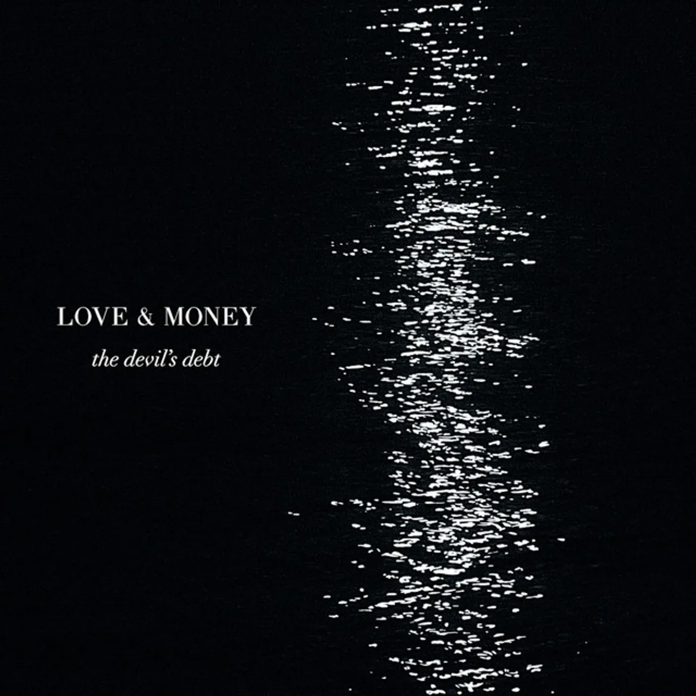 Love & Money DEVIL'S DEBT CD