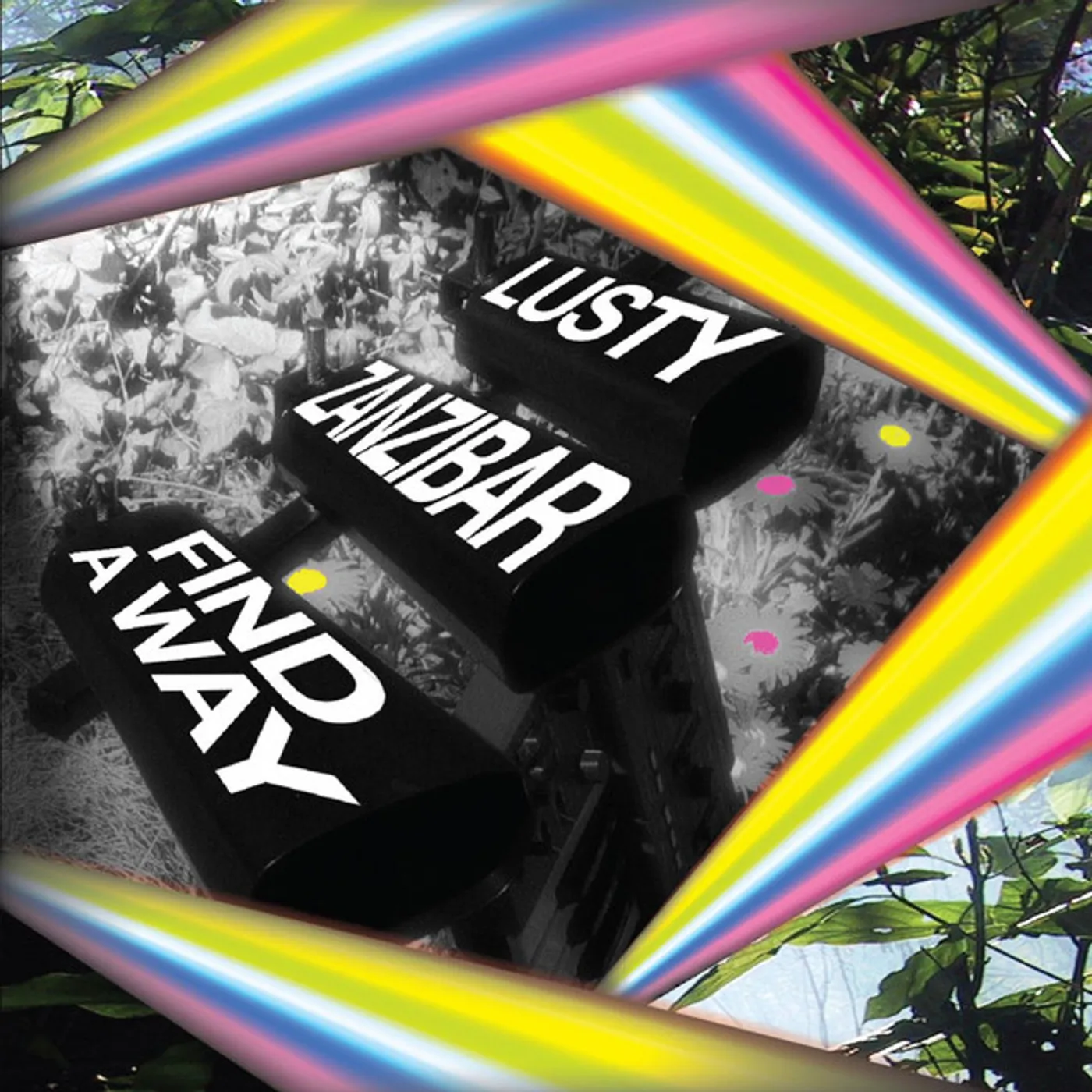 Lusty Zanzibar FIND A WAY CD