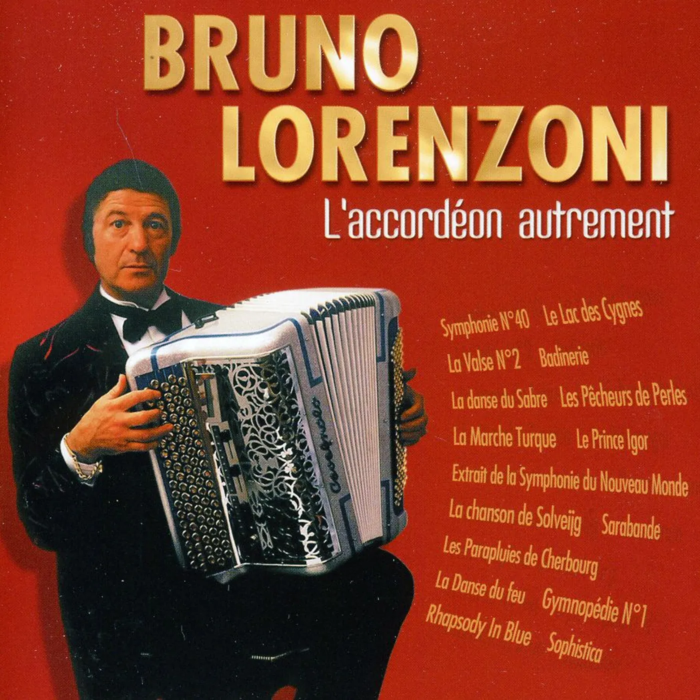 Bruno Lorenzoni L'ACCORDEON AUTREMENT CD