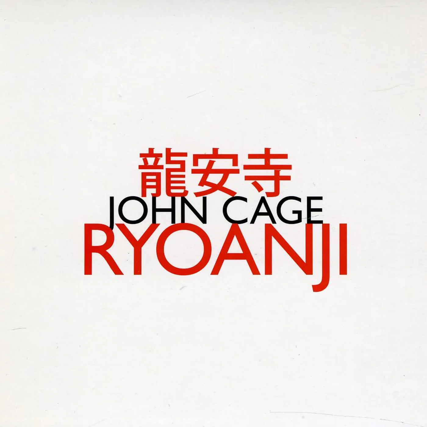 John Cage RYOANJI CD