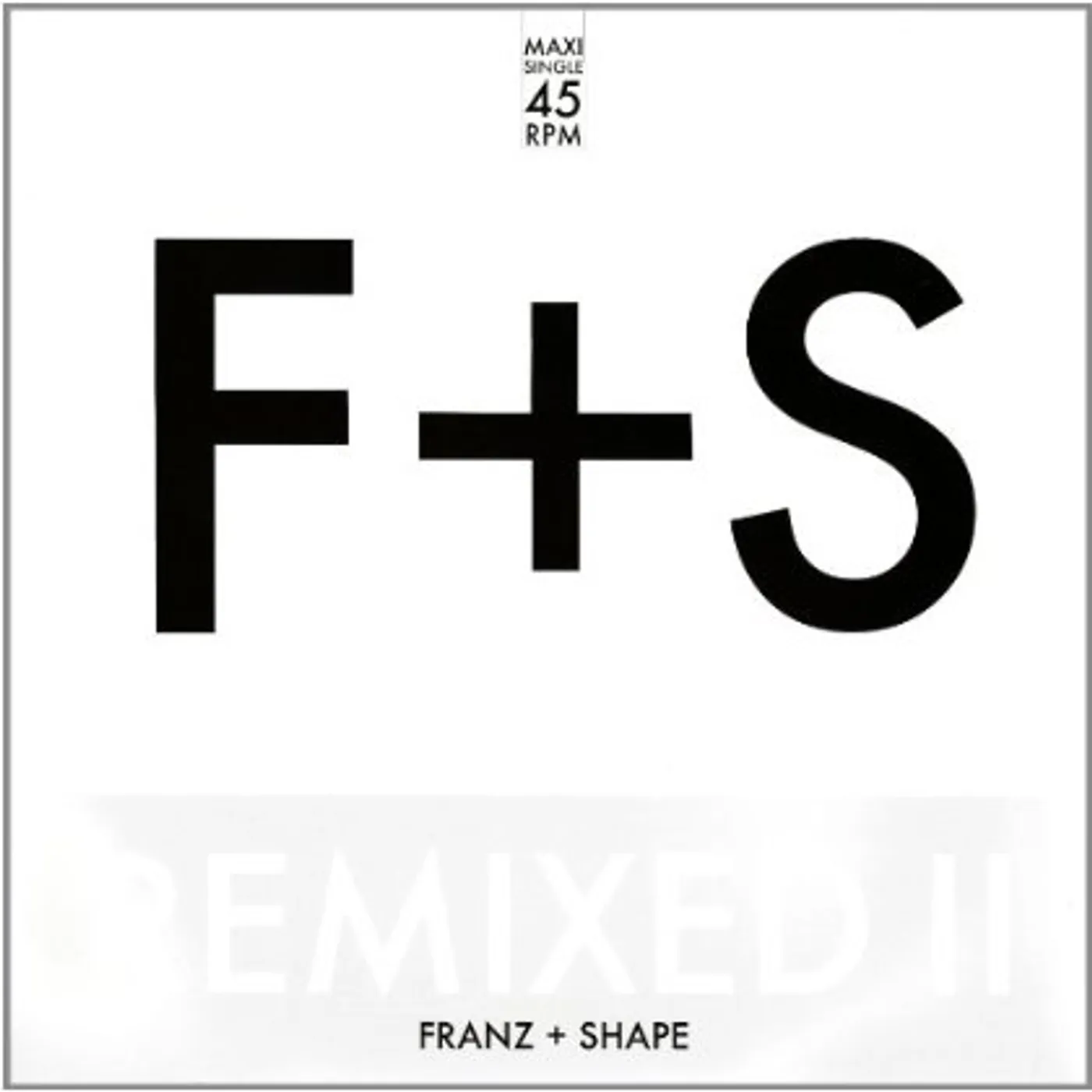 Franz & Shape REMIXED II Vinyl Record