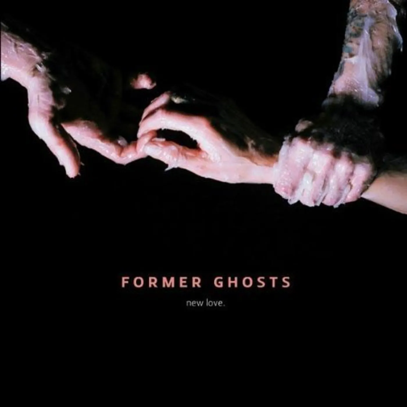 Former Ghosts NEW LOVE Vinyl Record - UK Release