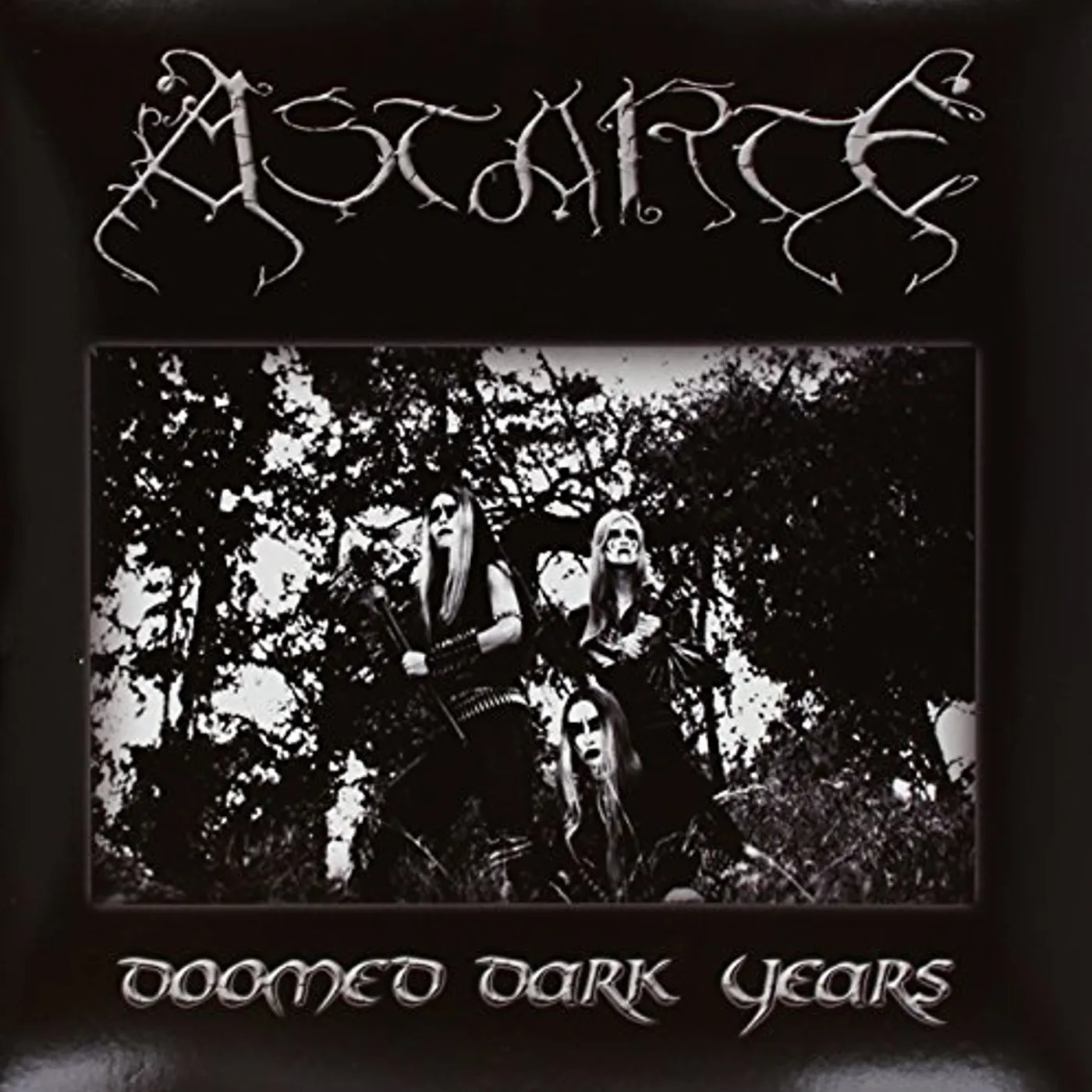Astarte Doomed Dark Years Vinyl Record