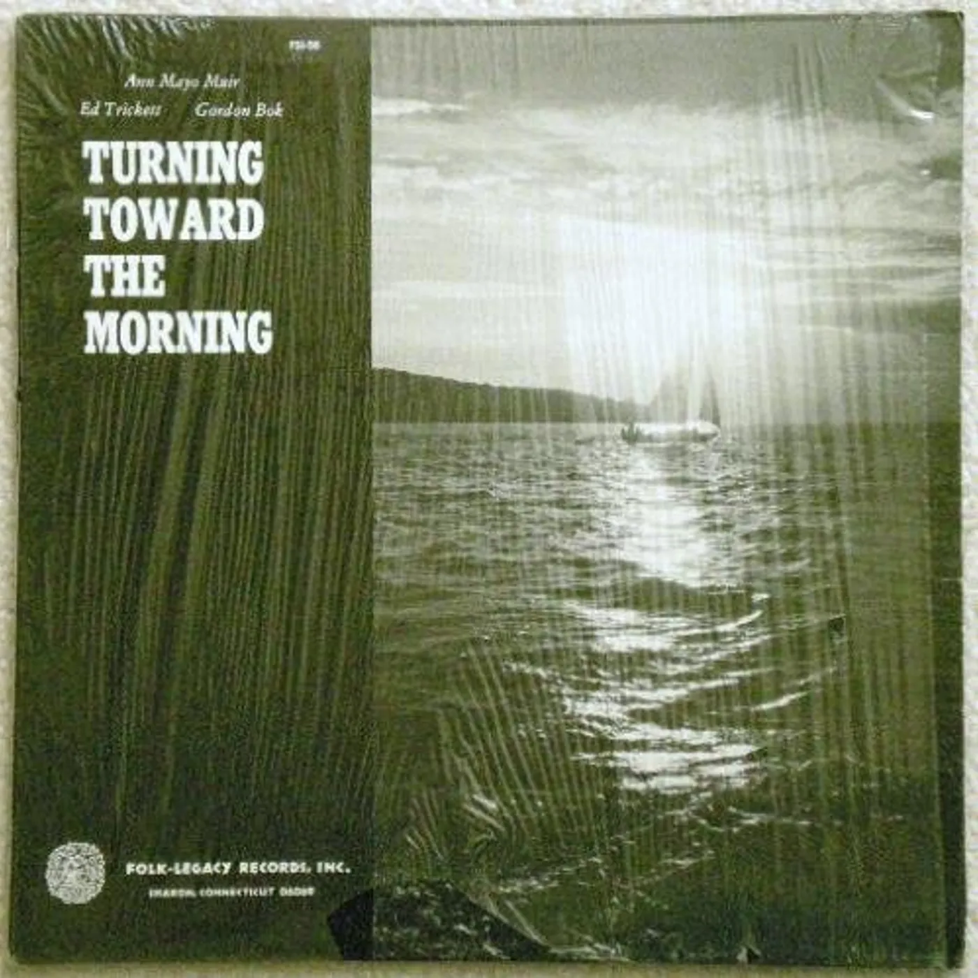 Gordon Bok, Ed Trickett, Ann Mayo Muir TURNING TOWARD THE MORNING Vinyl Record