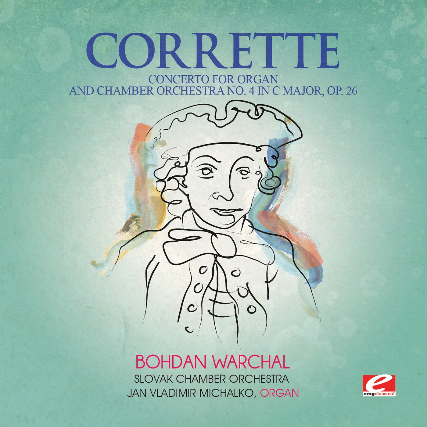 Michel Corrette CONCERTO FOR ORGAN & CHAMBER ORCH 4 IN C MAJOR CD