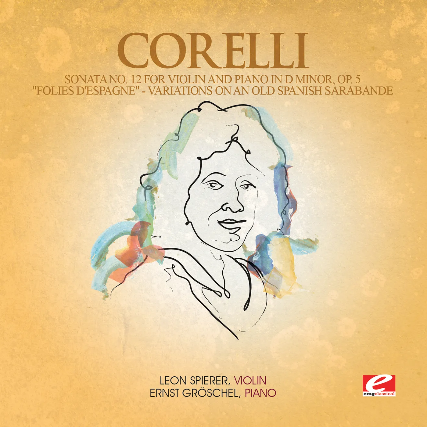Corelli SONATA 12 VIOLIN PIANO D MINOR / FOLIES D'ESPAGNE CD