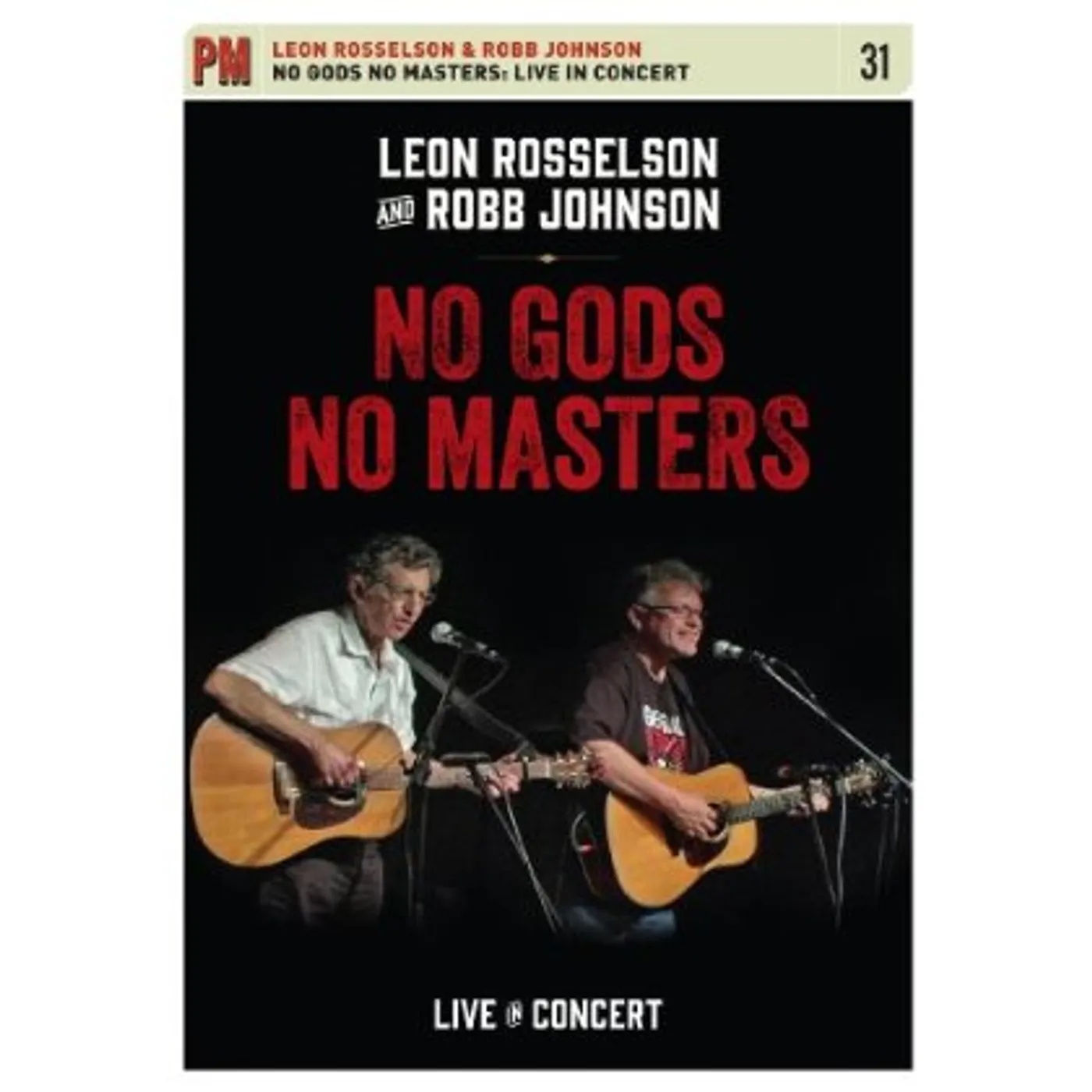 Leon Rosselson & Robb Johnson NO GODS NO MASTERS: LIVE IN CONCERT DVD