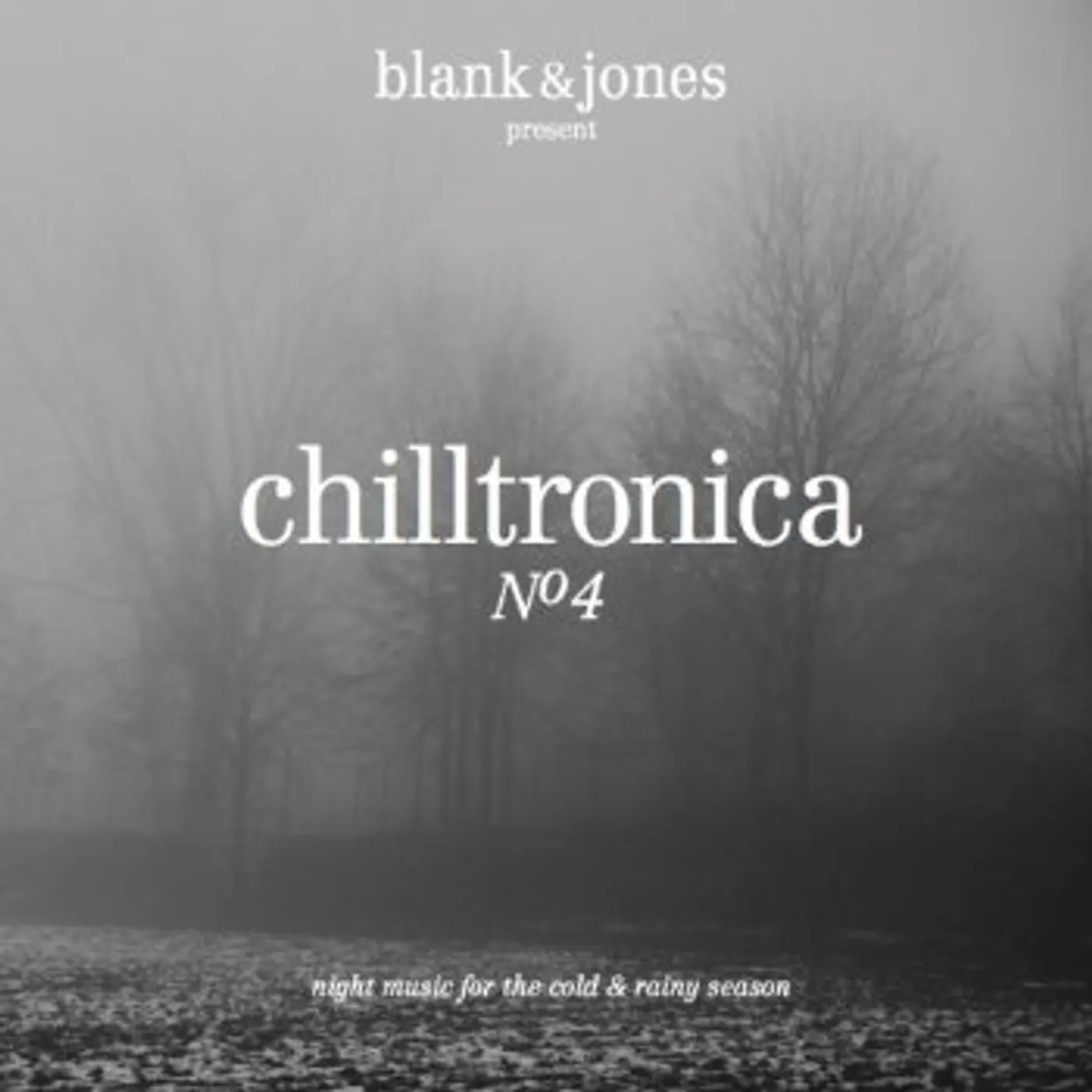 Blank & Jones CHILLTRONICA NO 4 CD