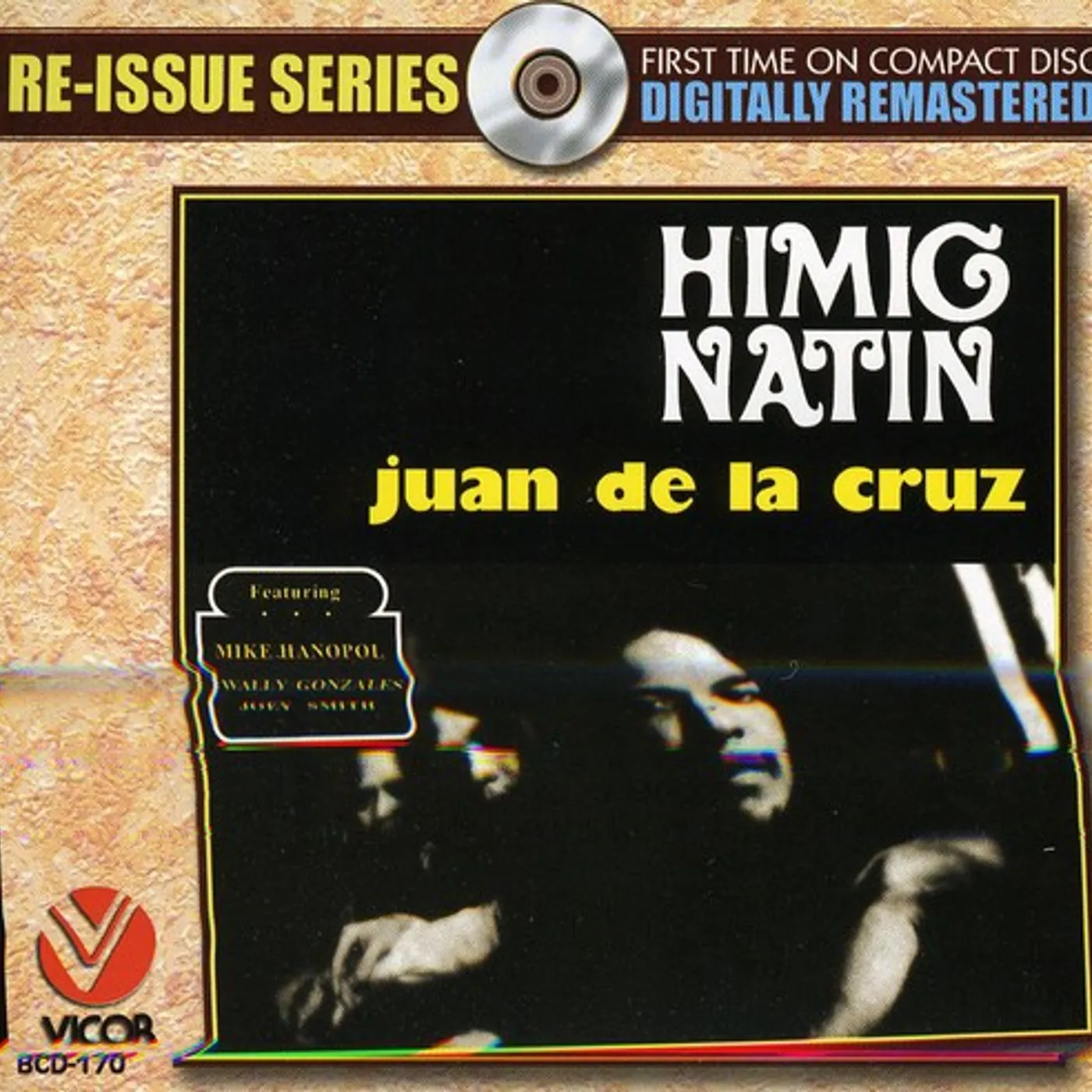 Juan dela Cruz HIMIG NATIN CD