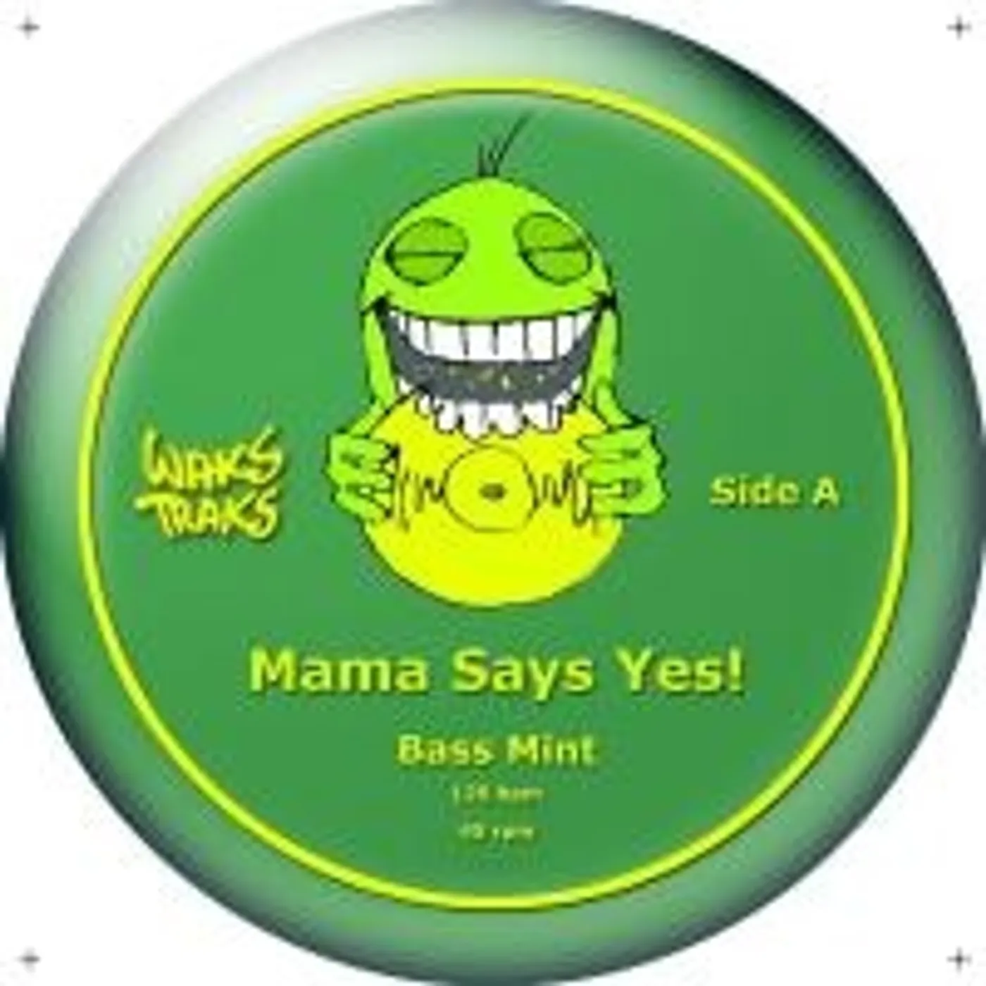 Mama Say Yes! BASS MINT Vinyl Record - UK Release