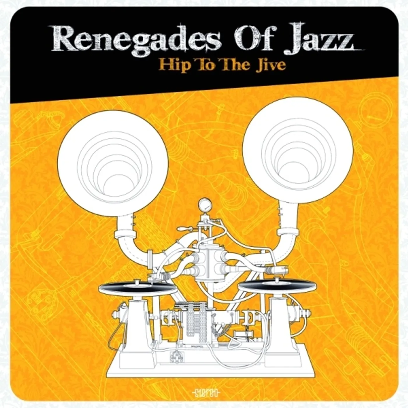 Renegades Of Jazz HIP TO THE JIVE Vinyl Record - UK Release
