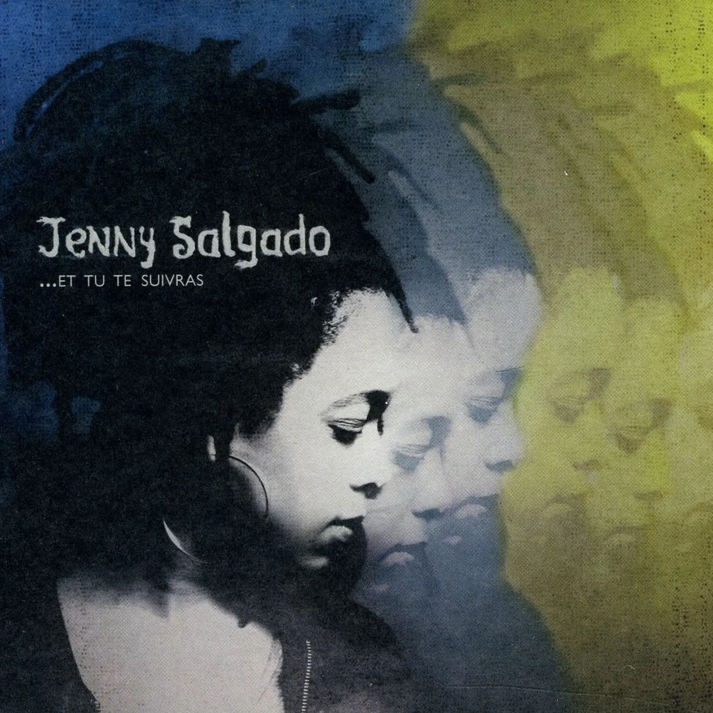 Jenny Salgado ET TU TE SUIVRAS CD