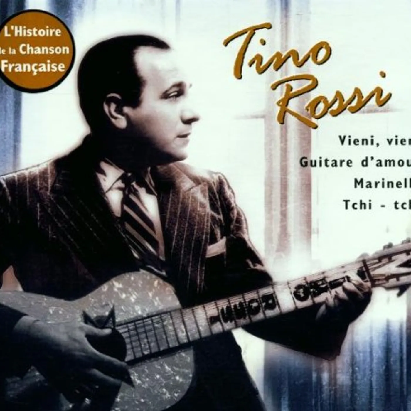 Tino Rossi L'HISTOIRE DE LA CHANSON FRANC CD