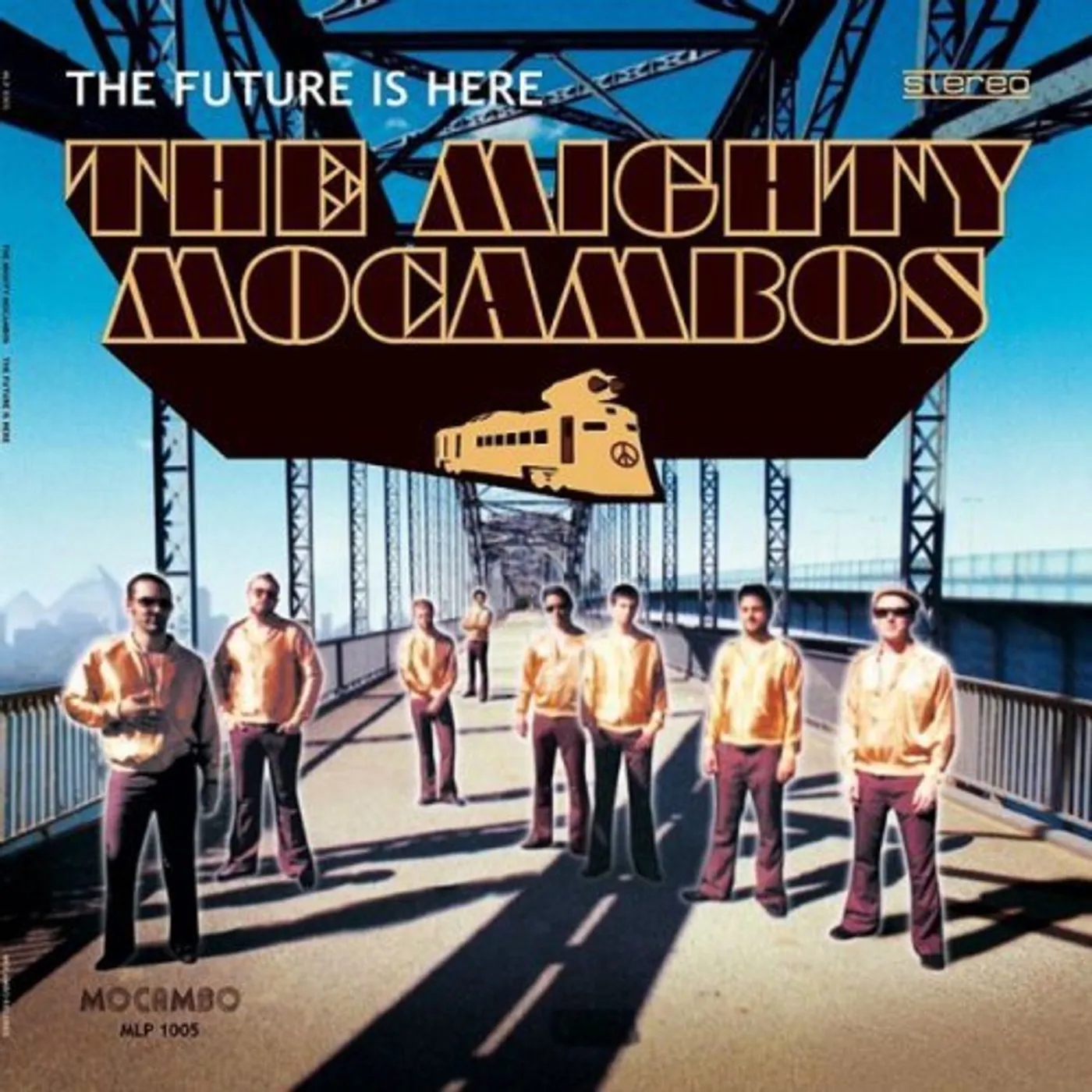 The Mighty Mocambos FUTURE IS HERE Vinyl Record