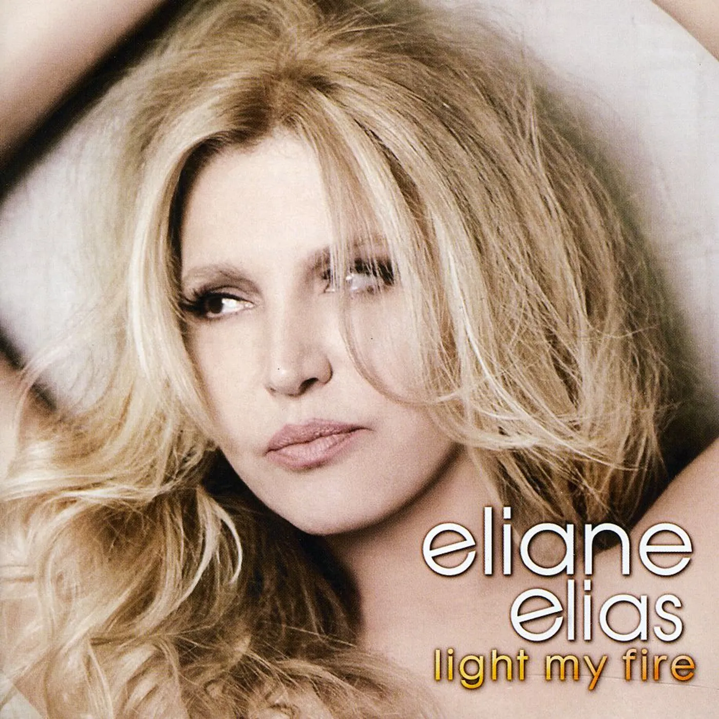 Eliane Elias LIGHT MY FIRE CD