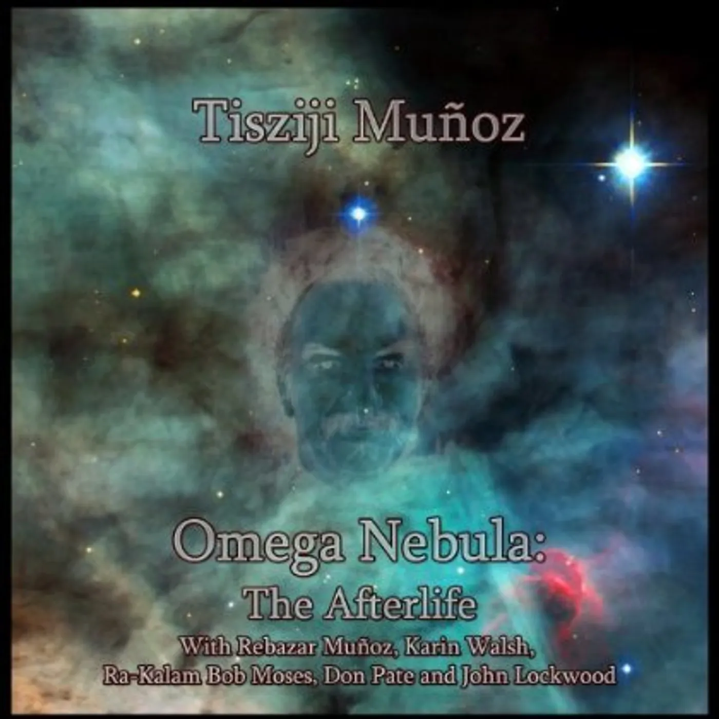 Tisziji Munoz OMEGA NEBULA: AFTERLIFE CD