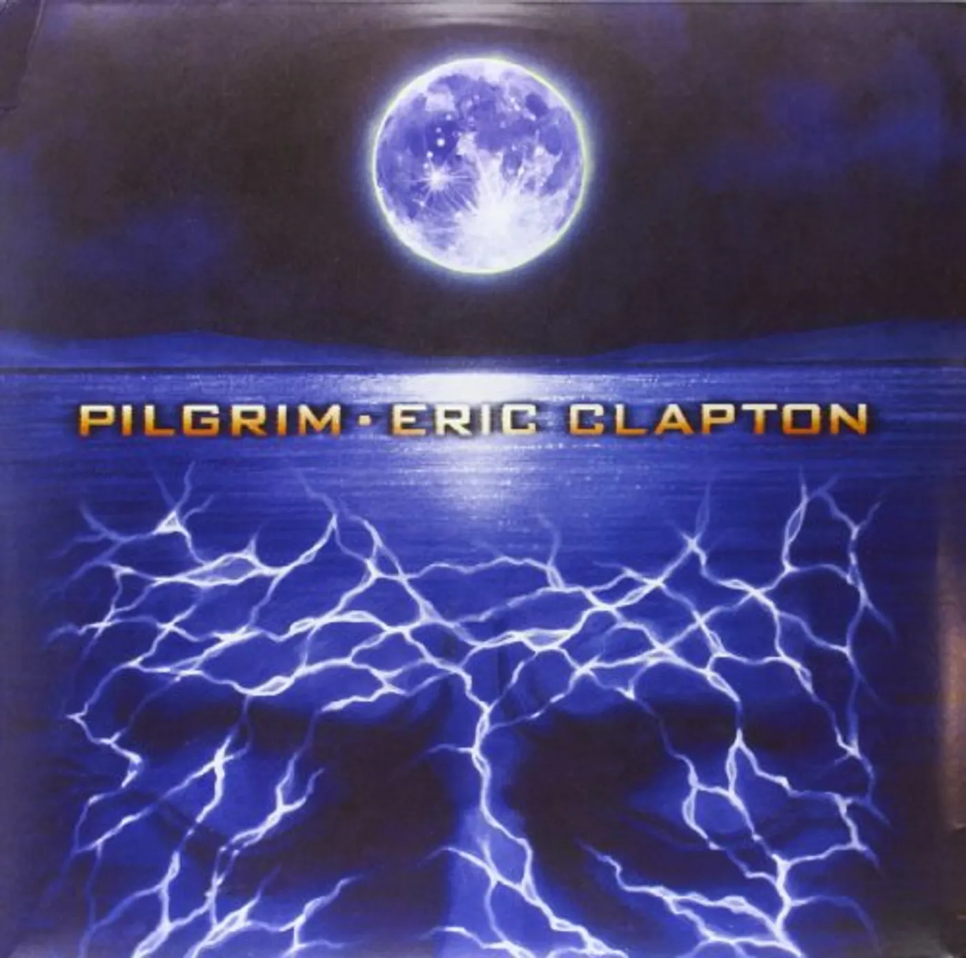 Eric Clapton Pilgrim Vinyl Record