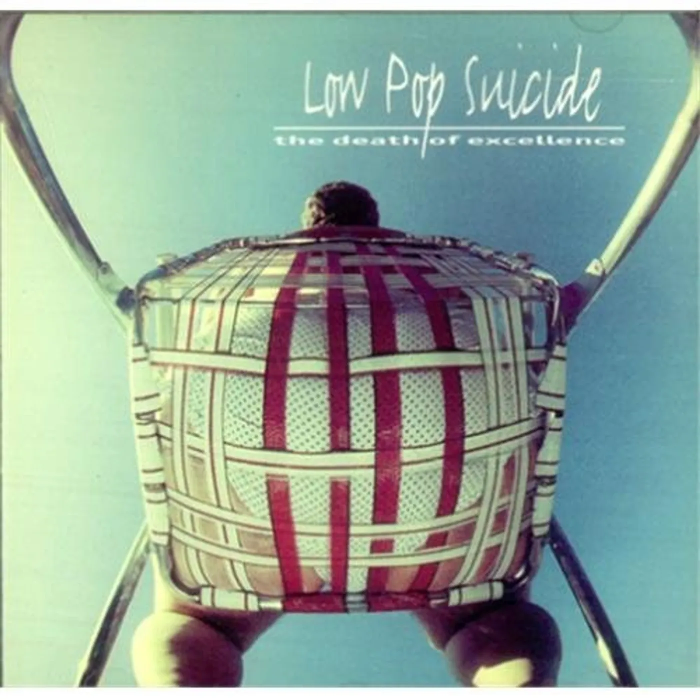 Low Pop Suicide DEATH OF EXCELLENCE CD
