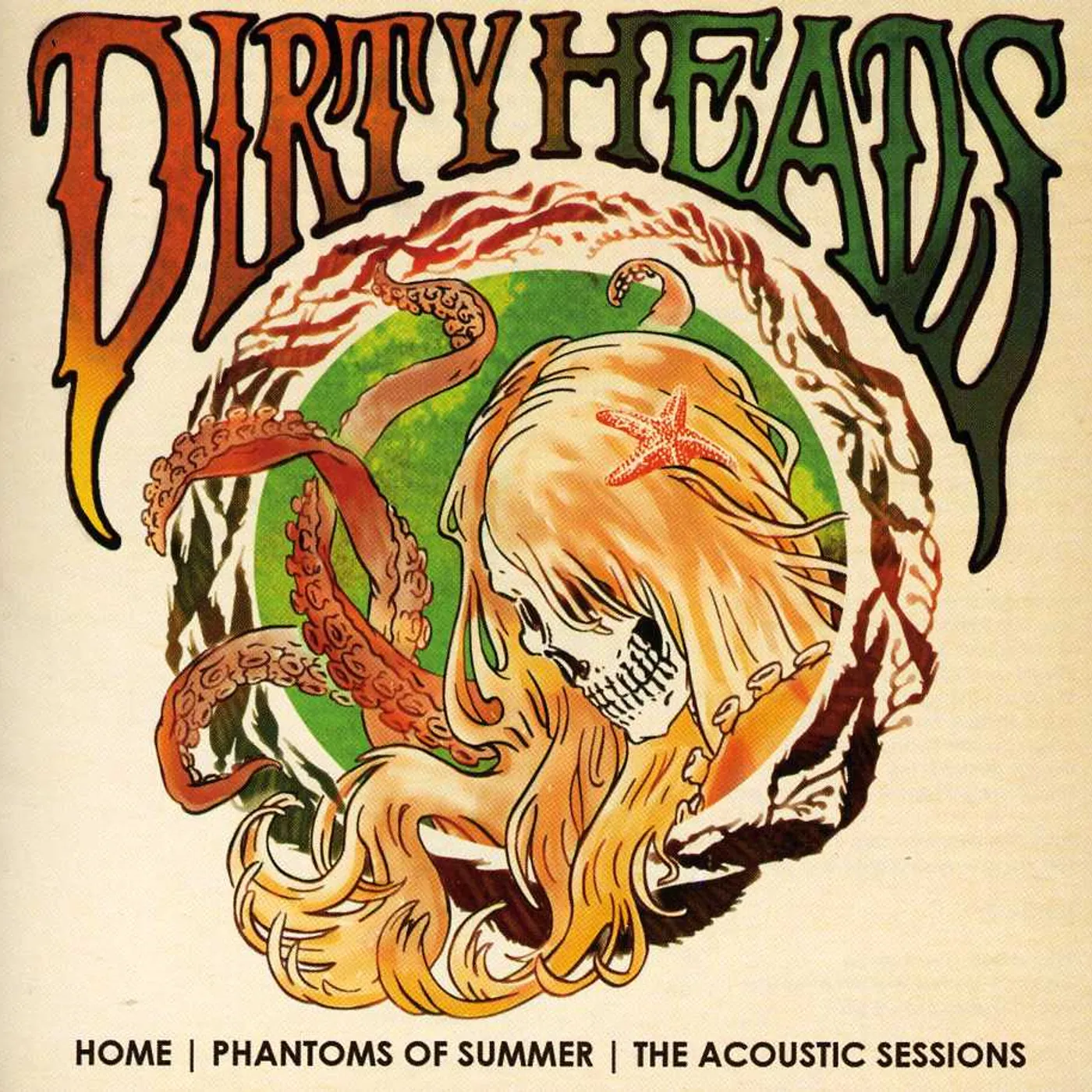 Dirty Heads HOME: PHANTOMS OF SUMMER-THE ACOUSTIC SESSIONS CD