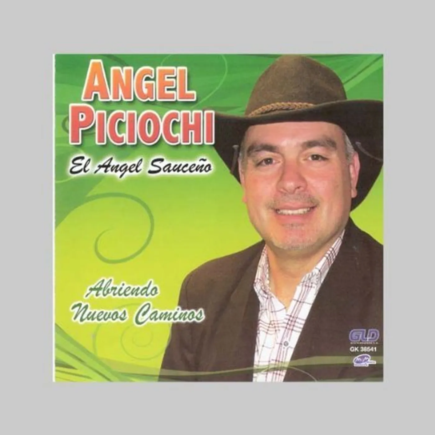 Angel Piciochi ABRIENDO NUEVOS CAMINOS CD