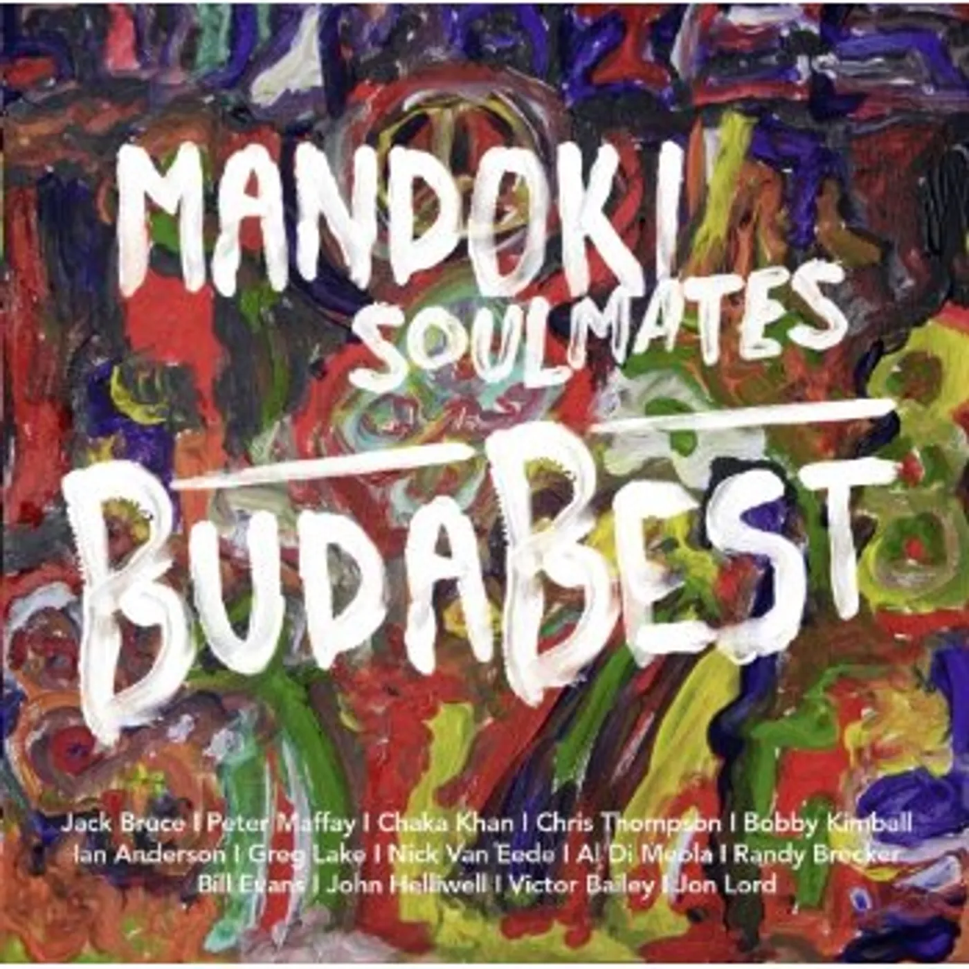 Mandoki Soulmates BUDABEST CD