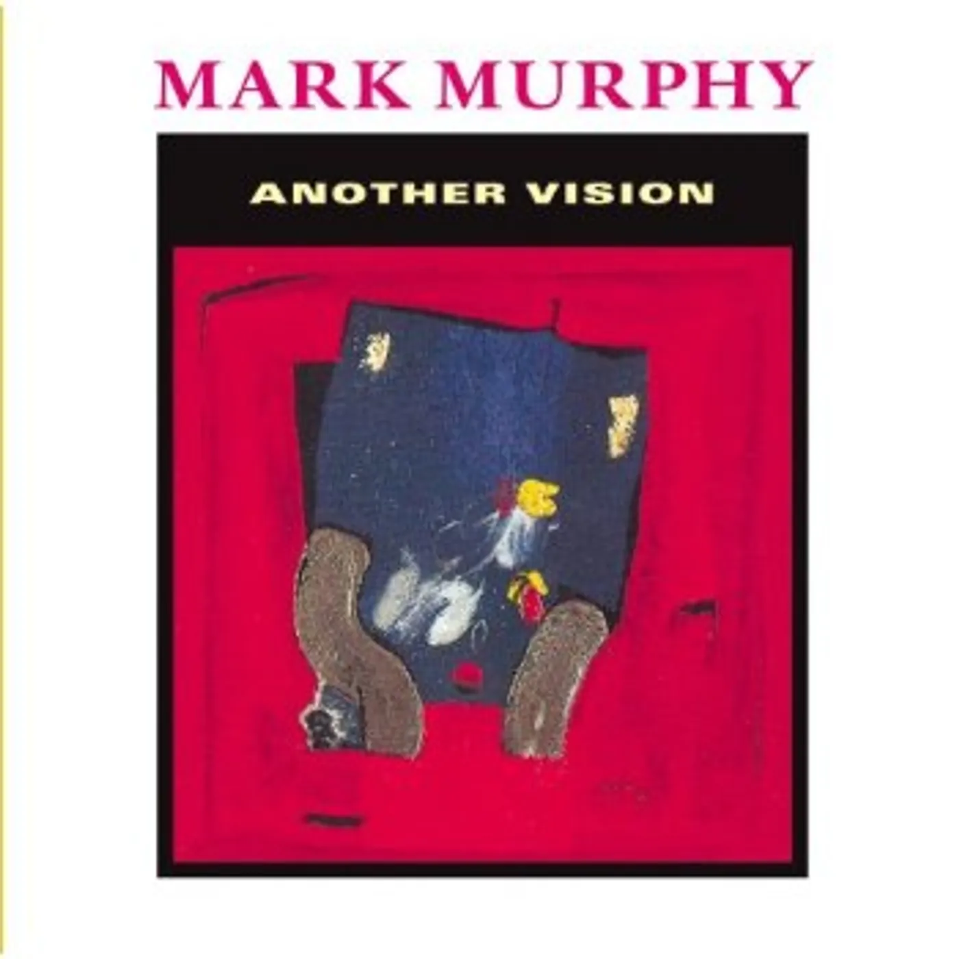 Mark Murphy ANOTHER VISION CD