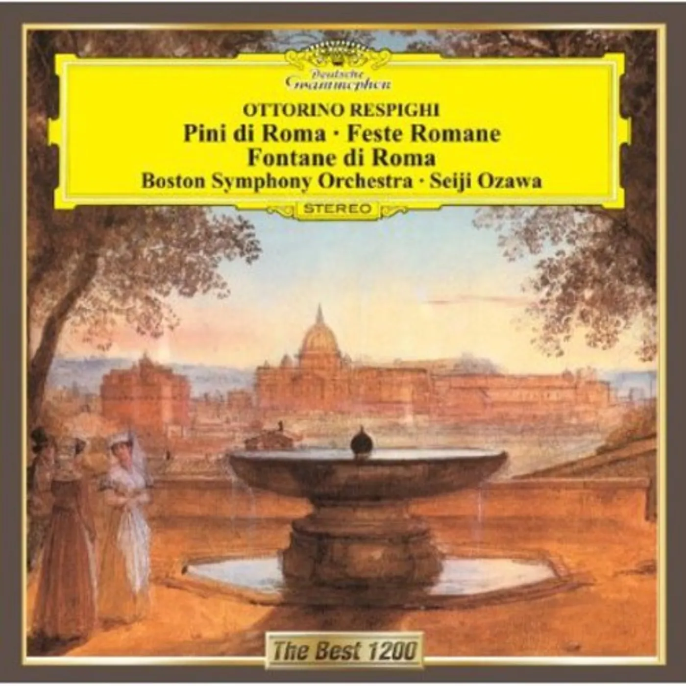 Seiji Ozawa RESPIGHI: PINI DI ROMA. FESTE . FONTANE DI ROMA CD