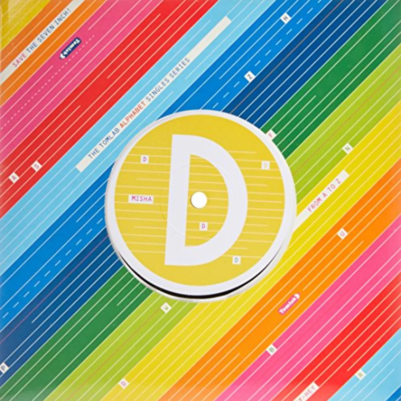 Mischa ALPHABET SERIES 7-INCH-D Vinyl Record