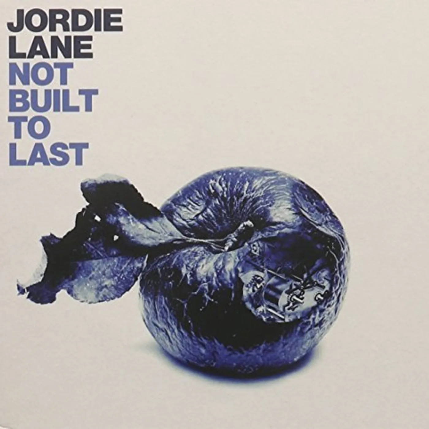 Jordie Lane NOT BUILT TO LAST CD