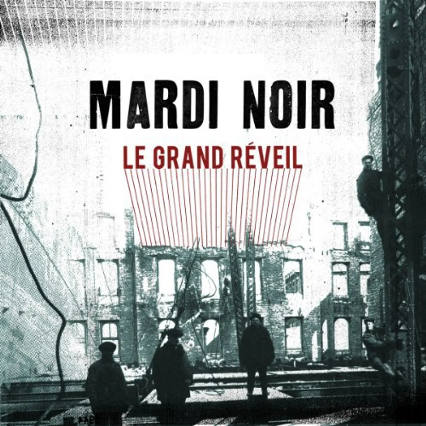 Mardi Noir LE GRAND REVEIL Vinyl Record