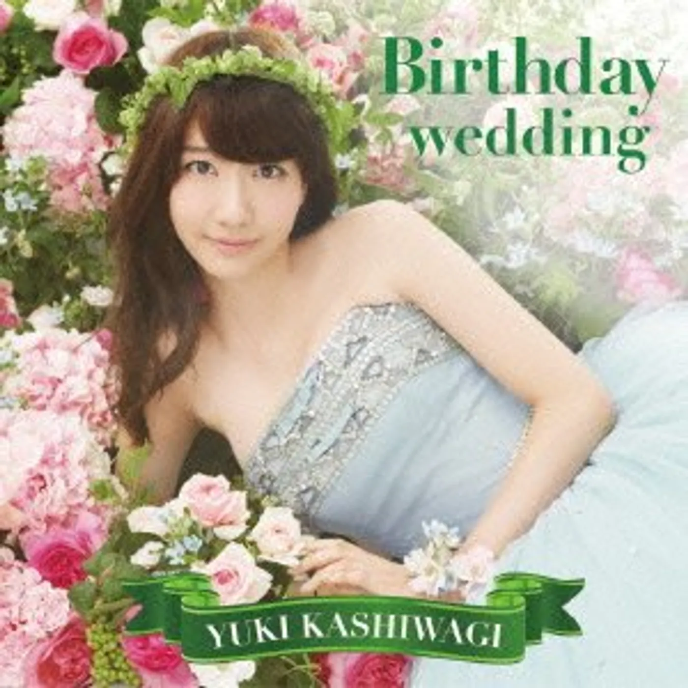 Yuki Kashiwagi BIRTHDAY WEDDING CD
