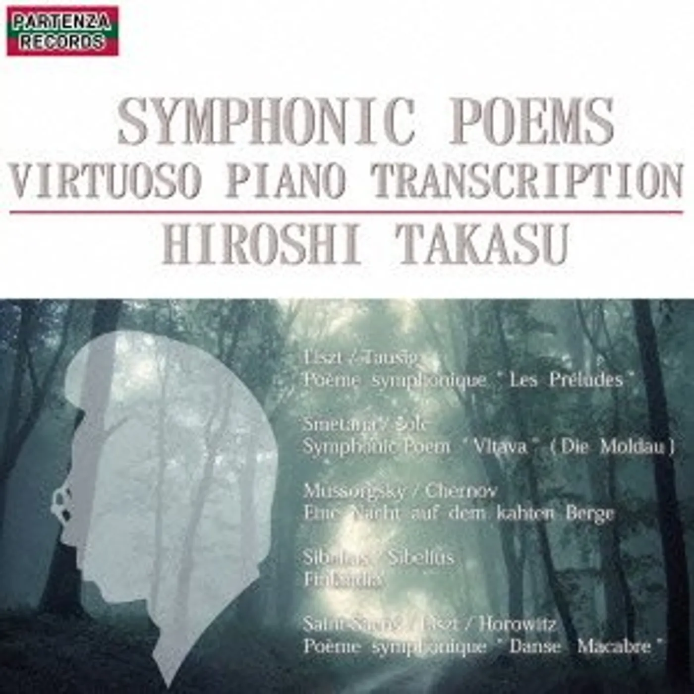 Hiroshi Takasu SYMPHONIC POEMS/VIRTUOSO PIANO TRANSCRIPTION CD
