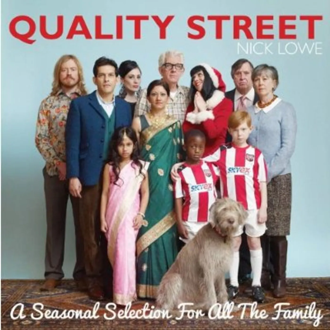 Nick Lowe QUALITY STREET-A SEASONAL SELECTION FOR ALL THE FA CD