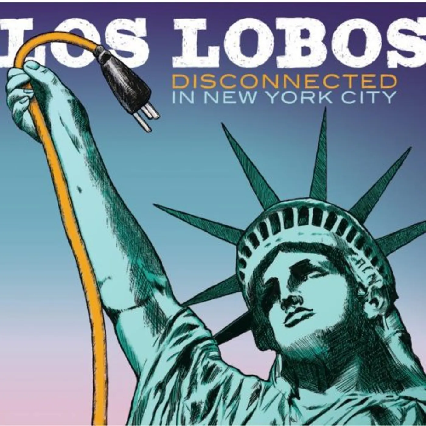 Los Lobos Disconnected In New York City Vinyl Record