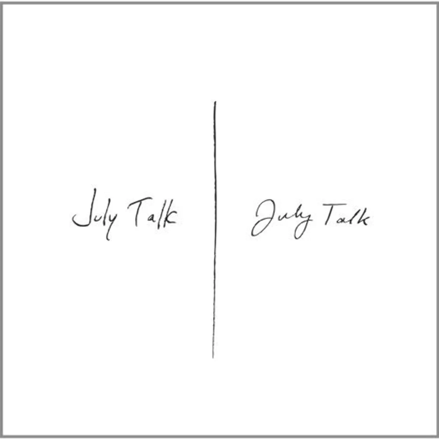 July Talk Vinyl Record