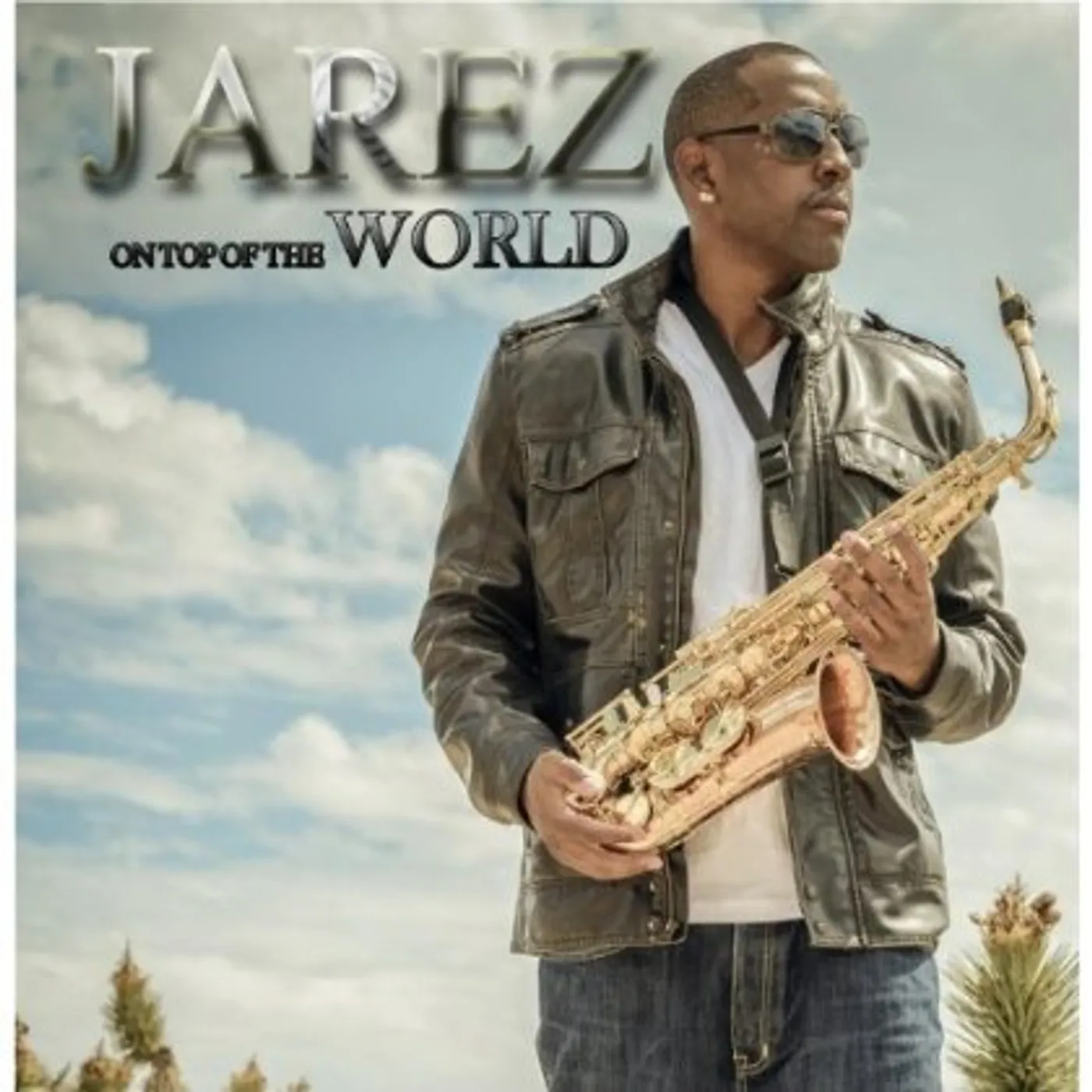 Jarez ON TOP OF THE WORLD CD