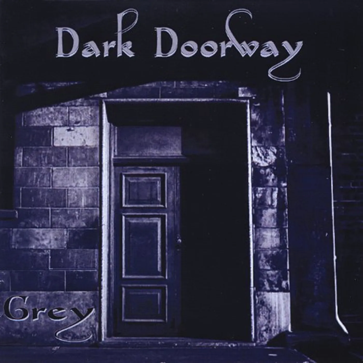 Grey DARK DOORWAY CD