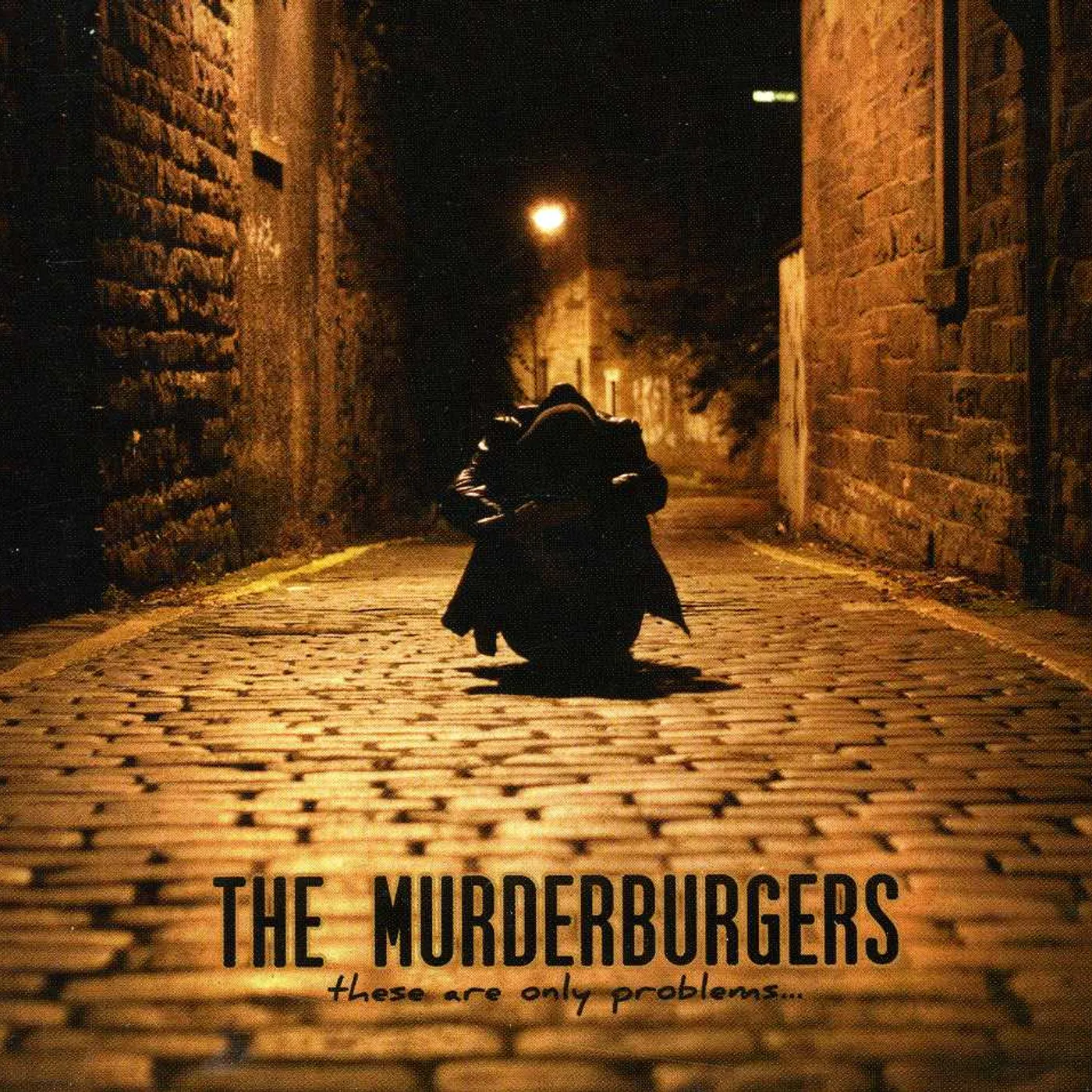 The Murderburgers THESE ARE ONLY PROBLEMS CD