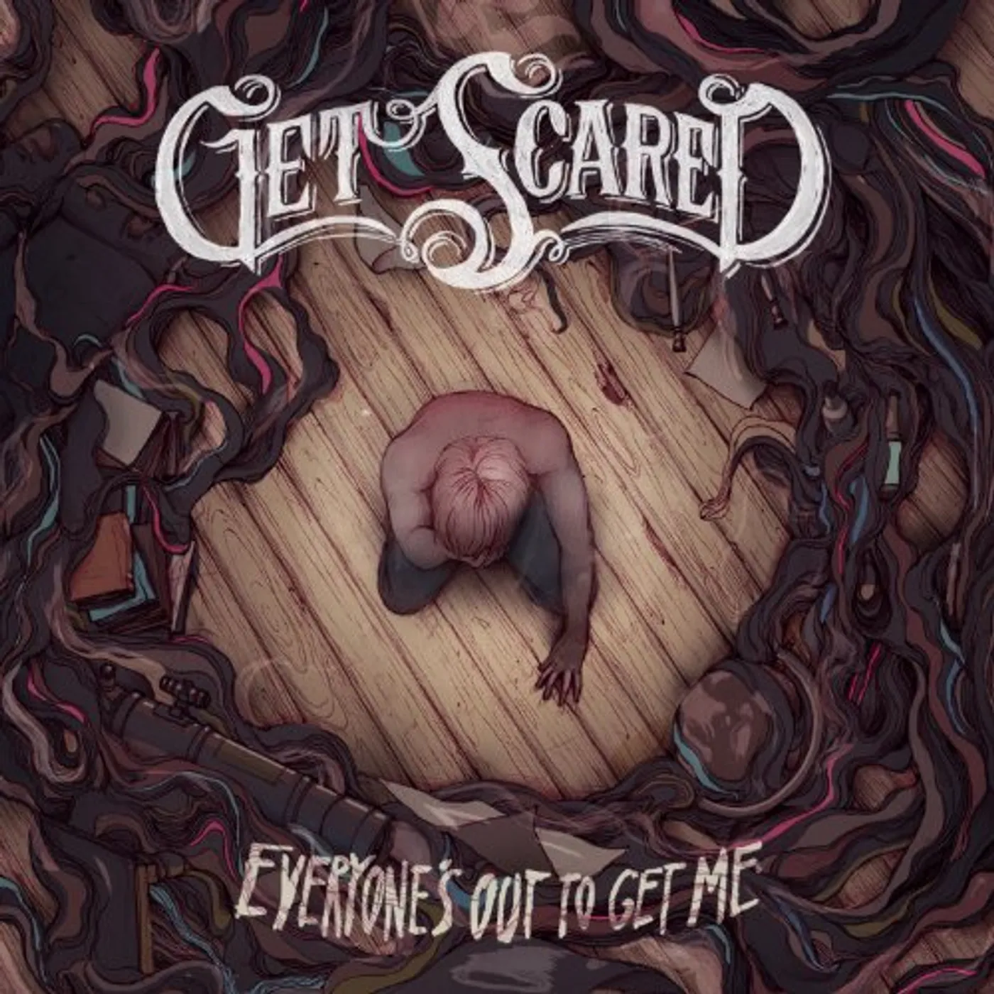 Get Scared Everyone's Out To Get Me Vinyl Record