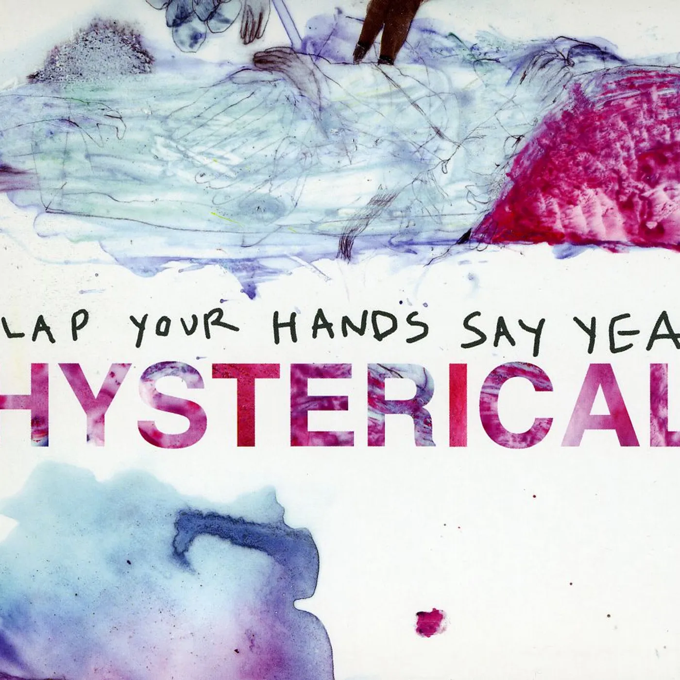 Clap Your Hands Say Yeah HYSTERICAL: LIMITED: UK EDITION CD
