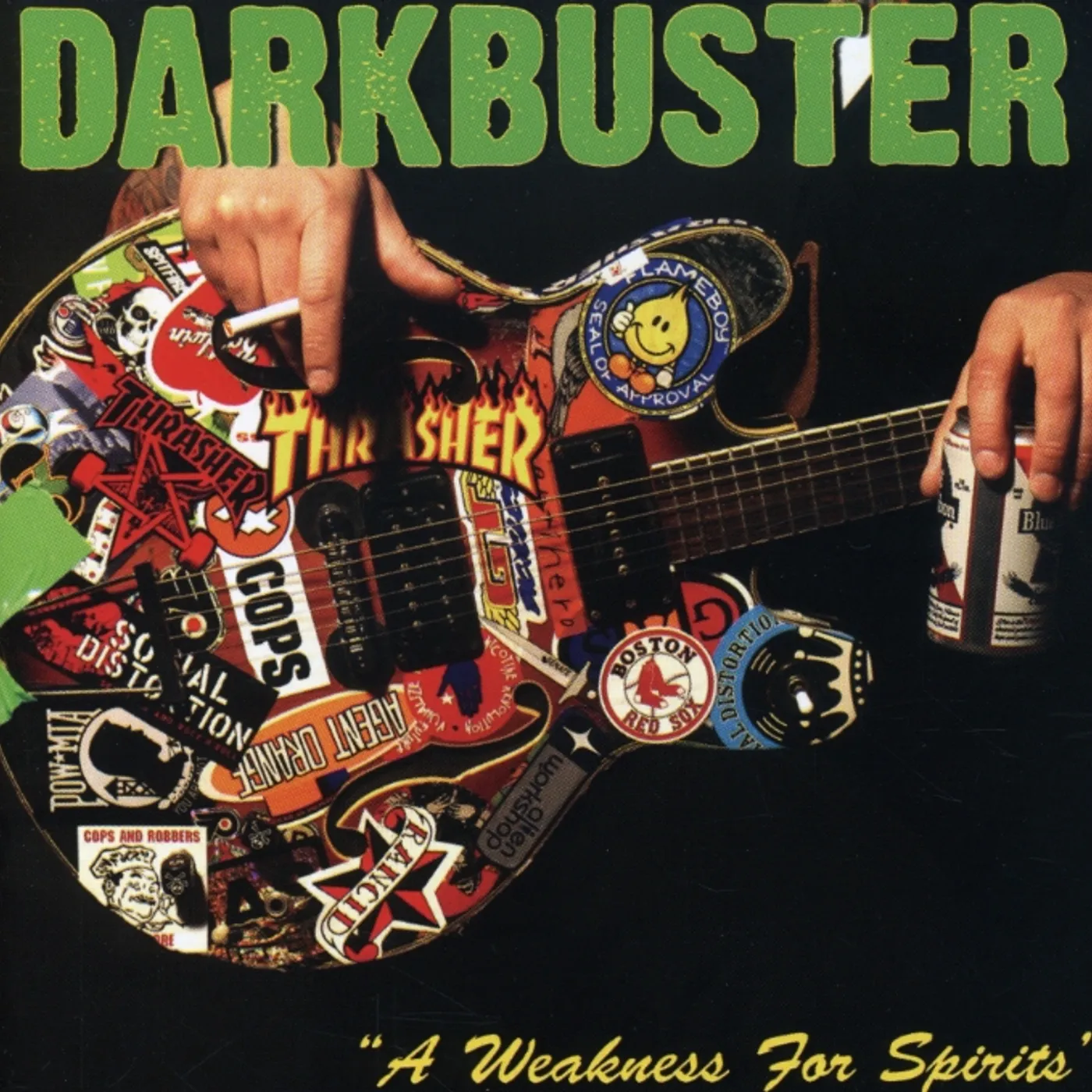 Darkbuster WEAKNESS FOR SPIRITS CD