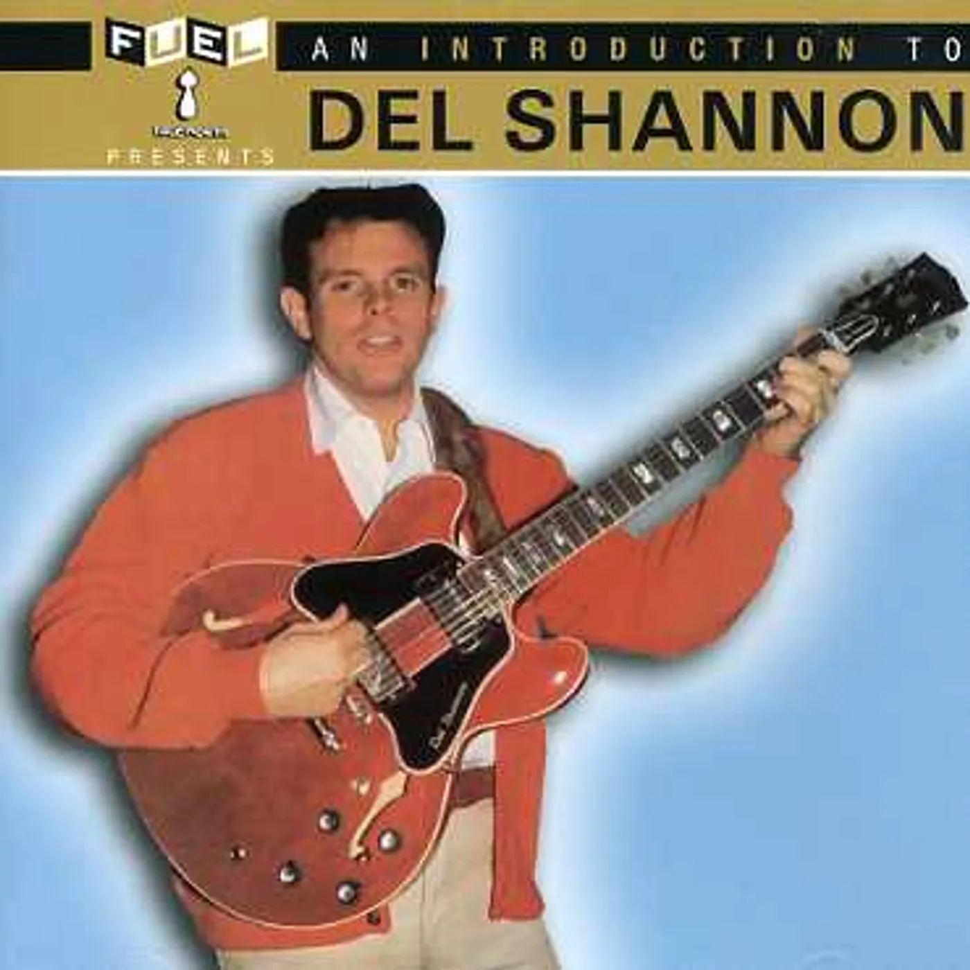 Del Shannon INTRODUCTION TO CD