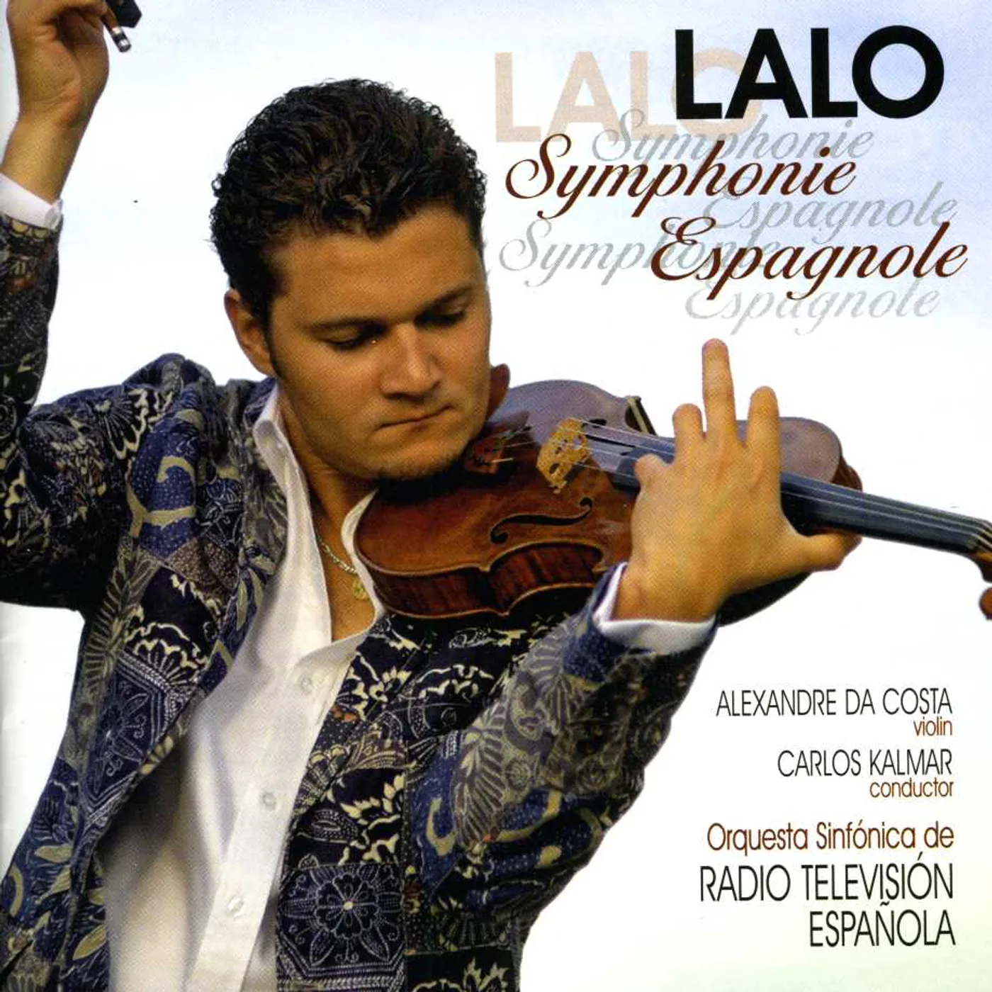 Alexandre Da Costa LALO: SYMPHONIE ESPAGNOLE CD