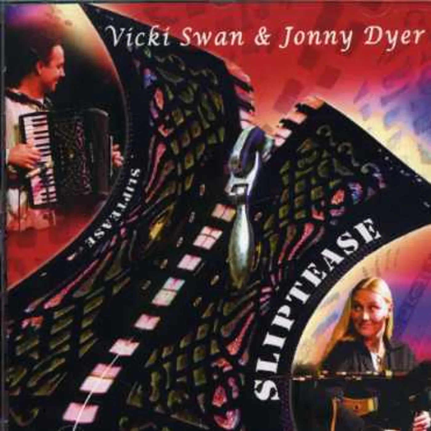 Vicki Swan & Jonny Dyer SLIPTEASE CD