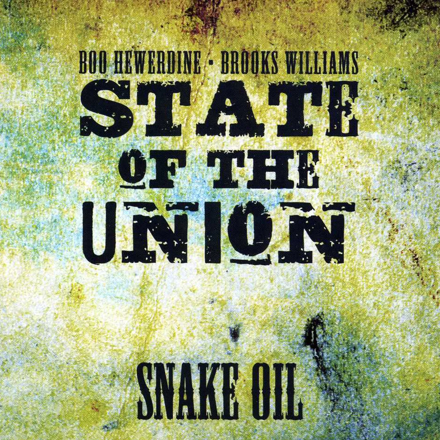 State Of The Union SNAKE OIL CD